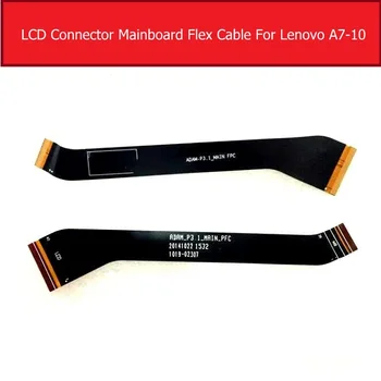 Originali LCD jungtis mainboard flex kabelis Lenovo Tab 2 A7-10F A7-20F ekranas ekrano Plokštė flex juostelės Pakeitimo